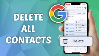 How to Delete All Contacts from Google/Gmail Account