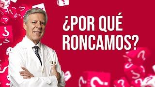 ¿POR QUÉ RONCAMOS?