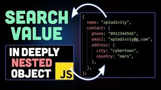 How to Search any value in a deeply nested object (JavaScript interview question)