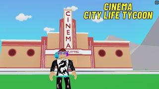 CINEMA + REBIRTHS New Update Roblox City Life Tycoon