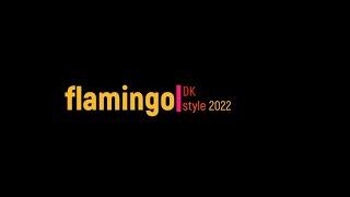 Flamingo DK style 2022