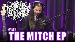 The Mitch Episode | Garza Podcast 149