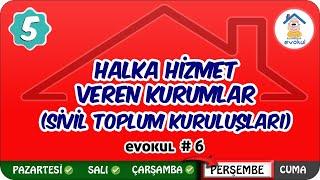 Halka Hizmet Veren Kurumlar (Sivil Toplum Kuruluşları) | 5.Sınıf #uzaktanegitim #evokul Kampı