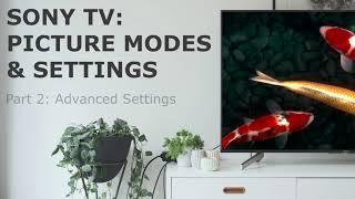 How to adjust your Sony Android TV picture settings