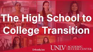 The High School to College Transition