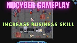 NuCyber Game play : How to increase Business Skill of PIXELS  as well as  PLOT  Finance Airdrop