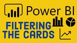 Power BI Tutorial for Beginners 14 - Filtering the cards in Power BI