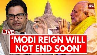 INDIA TODAY LIVE: Prashant Kishor Exclusive on PM Modi Vs INDIA Alliance | Lok Sabha Elections 2024