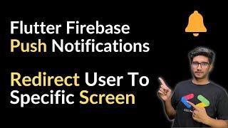 Part-5 Flutter Firebase Push Notification || Redirect user to specific page on click