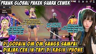 PRANK GLOBAL SUARA CEWEK DI GODAIIN OM OM SANG3 AUTO MINTA IPHONE