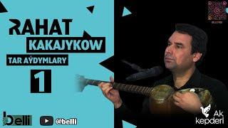 Rahat Kakajykow "Tar Aýdymlary 1" 2022 #akkepderi #belli_prod #turkmentoy #janlyses