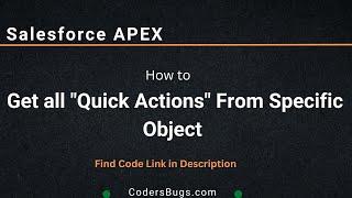 How to get all quick actions of specific object in apex | CodersBugs.com