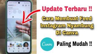 Cara Membuat Feed Instagram Nyambung Di Canva