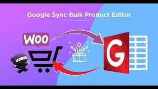 WooCommerce GoogleSync Product Manager with Google Sheet V5