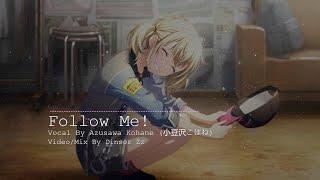 【プロセカ】Follow Me! / Azusawa Kohane (“Kick it up a notch” event story Song) [CC lyrics TH/JP/EN]