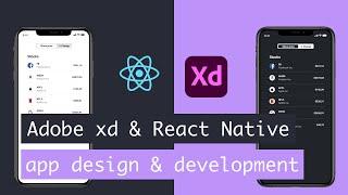 Adobe XD and React Native speed tutorial - Turn your designs into code.