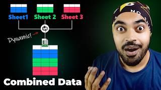 Combine Data from Multiple Sheets into a Single Excel File | Most Dynamic Method