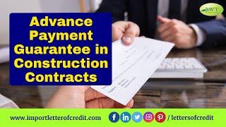 Advance Payment Guarantee | Advance Payments | Payment Bonds