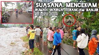 Semeru.!! Muntahkan Lahar Dingin | Suasana Mencekam Rumah Warga Terancam Banjir