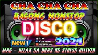  BAGONG TAGALOG RELAXING CHA CHA DISCO MEDLEY 2024. BAGONG NONSTOP CHA CHA REMIX  #chacha #nocpr