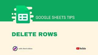 How to delete rows in Google Sheets?