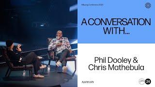 A Conversation With... | Phil Dooley & Chris Mathebula | Hillsong Conference 2024