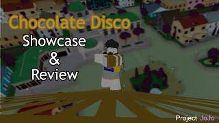 Chocolate Disco - Project JoJo showcase and review