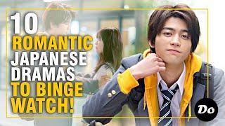 10 Romantic Japanese Dramas To Binge Watch!