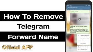 How To Remove Telegram Forward Name | Hide Sender Name