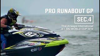 JET SKI WORLD CUP 2018 - Pro Runaboat GP - Sec.4