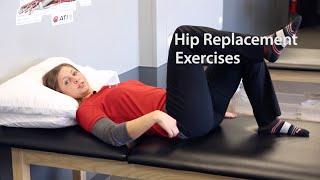 Hip Replacement Exercises