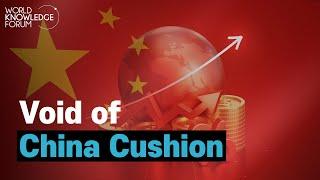 Disappearance of 'China Cushion' & Global Economy in Crisis｜ Stephen Roach ｜ World Knowledge Forum