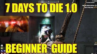 If You're Brand New Do This First - 7 Days To Die Tips And Tricks For Beginners - Complete Breakdown