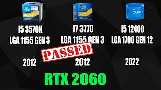 INTEL I5 3570K VS INTEL I7 3770 with i5 12400 | RTX 2060 | 1080p | ULTRA HIGH