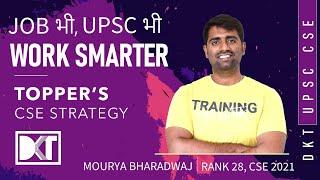 Rank 28 CSE 2021 | Mantri Mourya Bharadwaj's Strategy For Working Professionals & Mistakes To Avoid