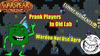 Prank Players In Old Lab - Warden Not Use Agro | Warspear Online