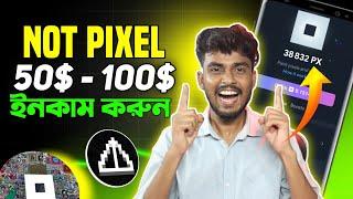 Notcoin এর প্রজেক্ট NOT Pixel ।। Notcoin Community ।। Not Pixel Telegram Mining Bot