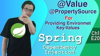 @Value & @PropertySource & Environment Key-Values | Dependency Injection | Spring Tutorial |Ch1|E20|
