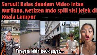 Akun Intan Nurliana ditakedown, giliran Netizen Indonesia spill langsung sisi jelek di Kuala Lumpur