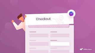 How to Customize WooCommerce Checkout Page Using Essential Addons for Elementor