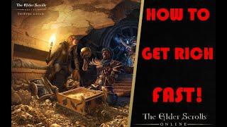 ESO - How to Get Rich Fast! Top 3 Methods to Make Gold Fast in ESO
