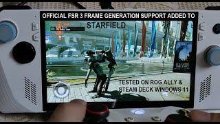 Official FSR 3 Frame Generation Support Added to Starfield | Tested on Rog Ally & Steam Deck Windows