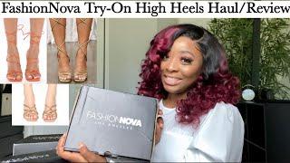 Summer 2021 FashionNova High Heels Try-On & ReviewHaul // Under $25