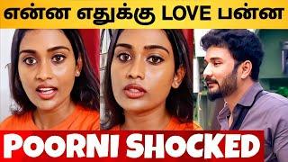 Bigg Boss Tamil 8 - Poornima Angry Reply To Vishnu Love Soundariya | SHOCKING