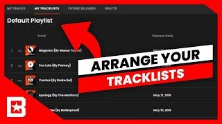 How To Arrange Your Tracklists On BeatStars