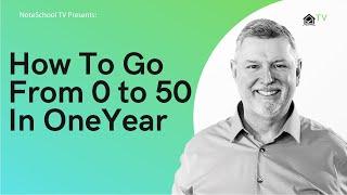 How To Go From 0 to 50 In One Year