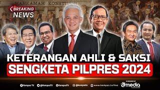 BREAKING NEWS - Keterangan Ahli & Saksi Ganjar-Mahfud, Sidang Sengketa Pilpres 2024