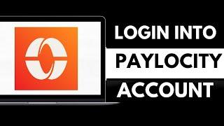 How To Login To Paylocity Account?