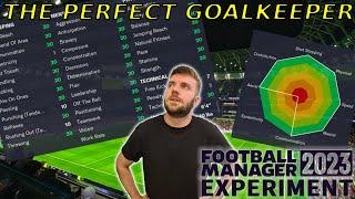 The Perfect Goalkeeper Career Simulation | Football Manager 2023 Experiment