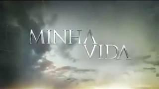 Minha Vida | Capítulo 210 (07/03/20) - Parte Final